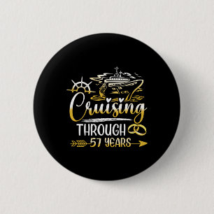 Varend door 57 jaar 57e jubileum Cruise Ronde Button 5,7 Cm