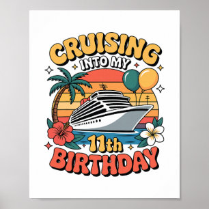 Varend naar mijn 11e verjaardag 11 jaar oud Cruise Poster