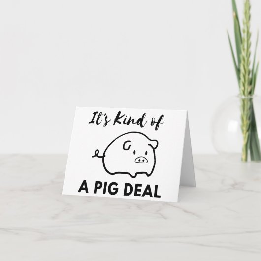 Varken Humor: Het is een BIG (Pig) Deal Bedankkaart (Voorkant)