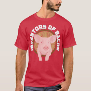 Varkens De uitvinders van spek T-shirt