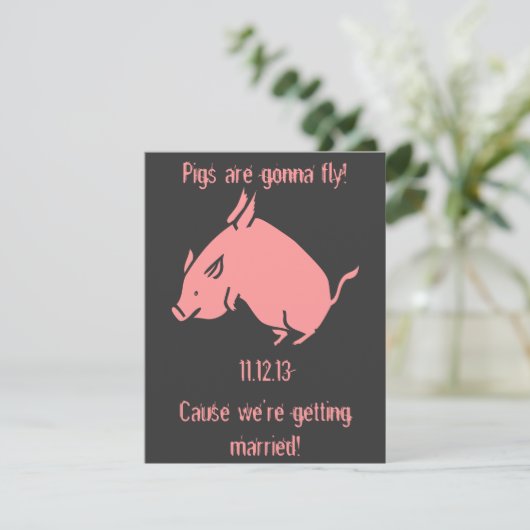"Varkens gaan vliegen!" huwelijksuitnodiging Kaart (Staand voorkant)