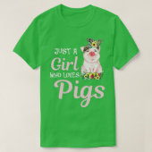Varkens is gewoon een meisje dat houdt van Varkens T-shirt (Design voorkant)