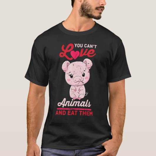 Varkens - je houdt van dieren en eet ze op - Veget T-shirt (Voorkant)
