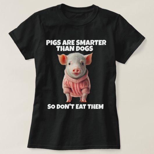 VARKENS SLIMMER DAN HONDEN T-SHIRTS (Design voorkant)