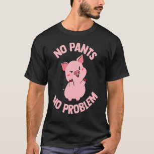 Varkens Varkens Roze Varkensgierig Varkensgier 1 T-shirt