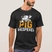 Varkens Whisperer Farmer Shirt (Voorkant)
