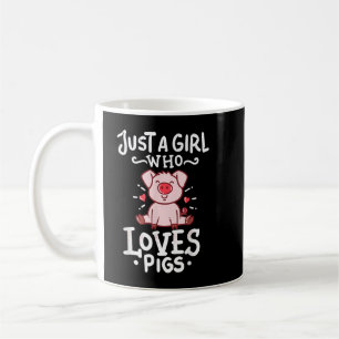 Varkens zijn gewoon meisjes die van Varkens Pigsty Koffiemok