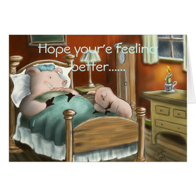 Varkensgriep, hoop dat je je beter voelt...... (Voorkant Horizontaal)