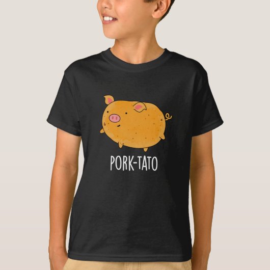 Varkensvlees-tato Grappige Aardappel Pun Dark BG T-shirt (Voorkant)