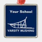 Varsity Mushing Metalen Ornament (Voorkant)