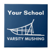 Varsity Mushing Tegeltje (Voorkant)