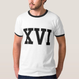 VARSITY Roman NUMERALS 16th Birthday T-shirt