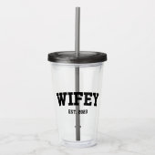 Varsity Style Wifey Est. Minimale jaarminimalisati Acryl Drinkbeker (Voorkant)