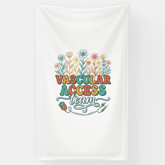 Vascular Access Team Bloemend Medisch Shirtontwerp Spandoek (Verticaal)