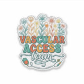 Vascular Access Team Bloemend Medisch Shirtontwerp Sticker (Voorkant)