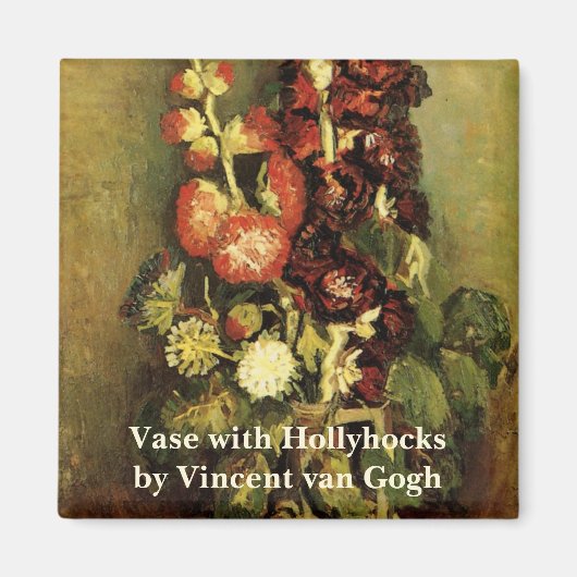 Vase met Hollyhocks van Vincent van Gogh Magneet (Voorkant)