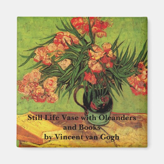 Vase met Oleanders en Boeken door Vincent van Gogh Magneet (Voorkant)