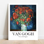 Vase met papavers door Vincent van Gogh Poster<br><div class="desc">Vincent van Gogh's Vase met Poppies (1886) beroemd schilderij</div>