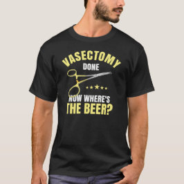 Vasectomie nu gedaan waar de bier t-shirt