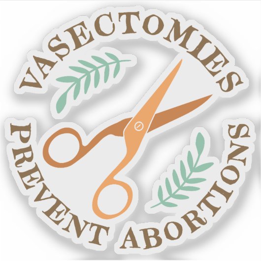 Vasectomie Prevent Abortion Sticker (Voorkant)