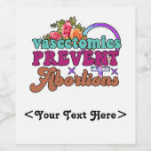 Vasectomie Voorkomen abortus Fleslabels Wijn Etiket (Enkel label)