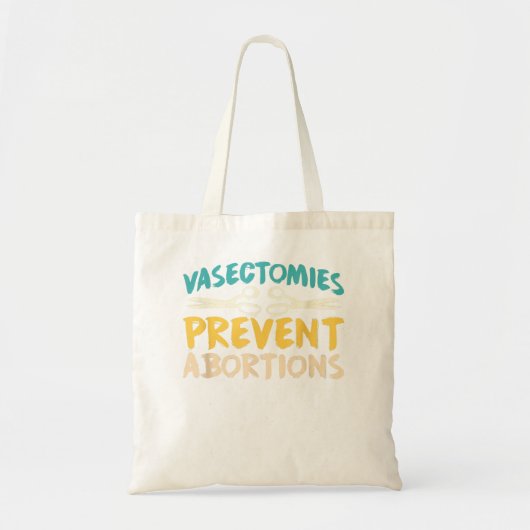 Vasectomie Voorkomen abortus ProChoice feminist Tote Bag (Voorkant)