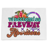 Vasectomie voorkomt abortus Gift Bags Groot Cadeauzakje (Voorkant)