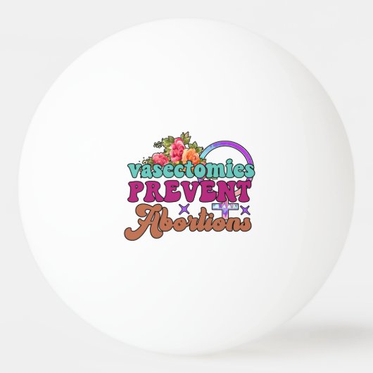 Vasectomie voorkomt abortus pingpong Balls Pingpongbal (Voorkant)