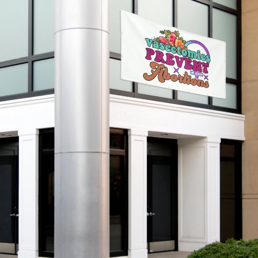 Vasectomie voorkomt abortusbanner spandoek (Buitenkant Gebouw)