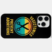 Vasectomieën Voorkomen Abortus Rechten Case-Mate iPhone Case (Achterkant (horizontaal))