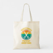 Vasectomieën voorkomen abortusrechten tote bag (Achterkant)