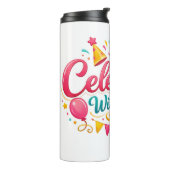 Vaso Térmico con Diseño “Celebrate With Me” | Idea Thermosbeker (Gedraaid links)