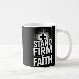 Vast Staan In Het Geloof Christelijke Boodschap Kr Koffiemok