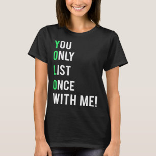 Vastgoed YOLO voor Realorts T-shirt