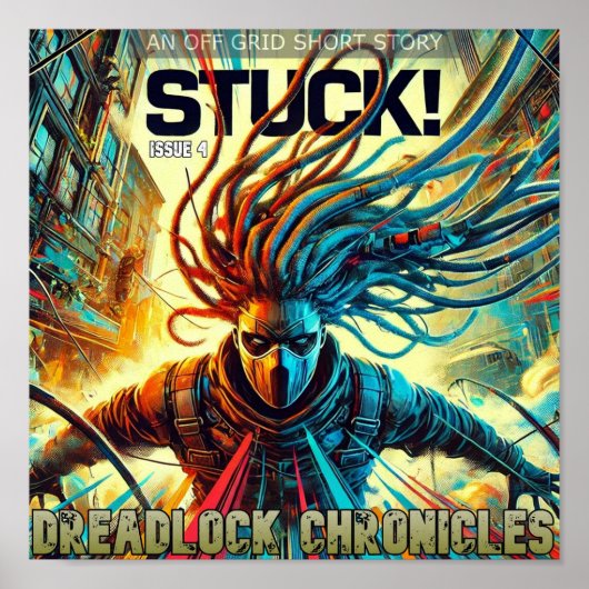 VASTZITTEN! DREADLOCK CHRONICLES ISSUE 4 HOESJE POSTER (Voorkant)