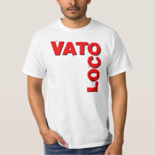Vato Loco (Gek Guy) T-shirt