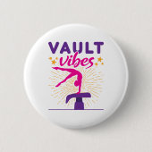 Vault Vibes Gymnastics Gymnast Girls Ronde Button 5,7 Cm (Voorkant)