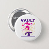 Vault Vibes Gymnastics Gymnast Girls Ronde Button 5,7 Cm (Voorkant /achterkant)
