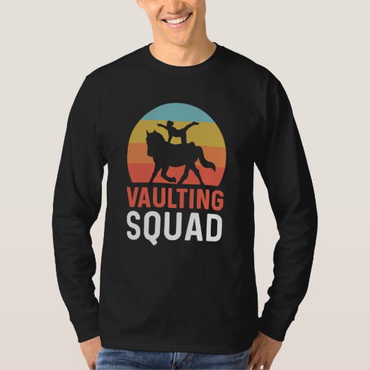 Vaulting Squad Equestrian Gymnastics Horse Vaultin T-shirt (Voorkant)