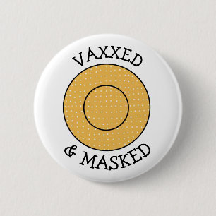Vaxxed en gemaskeerd tegen Covid-19 Button
