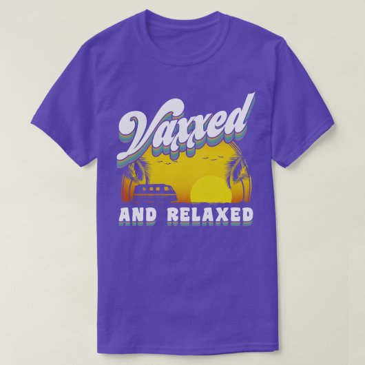 Vaxxed en ontspannen t-shirt (Design voorkant)