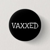 VAXXED Pin-on Button (Voorkant)