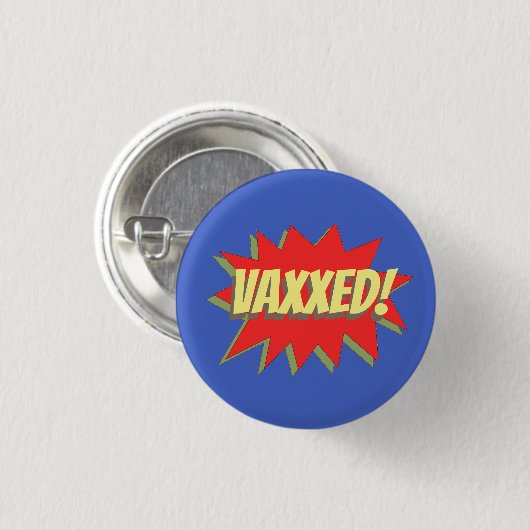 VAXXED! RONDE BUTTON 3,2 CM (Voorkant /achterkant)