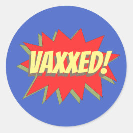 VAXXED! RONDE STICKER