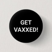 Vaxxed zwarte witte aangepaste pinknop ronde button 3,2 cm (Voorkant)
