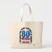 VE DAY 80e Jubileum Overwinning in Europa WO2 Grote Tote Bag (Voorkant)