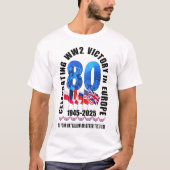 VE DAY 80e Jubileum Overwinning in Europa WO2 T-shirt (Voorkant)