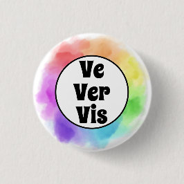 Ve Ver Vis Pronouns in Watercolor Circle Ronde Button 3,2 Cm
