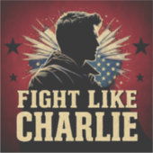 Vecht als Charlie Sticker (Voorkant)