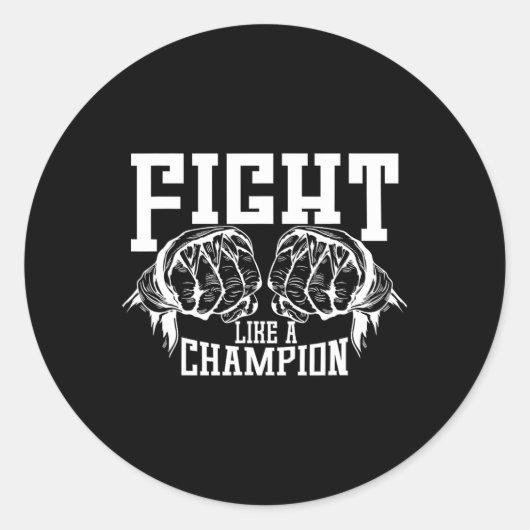 Vecht als een kampioen ronde sticker (Voorkant)
